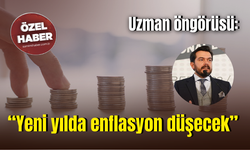 Uzman öngörüsü “Yeni yılda enflasyon düşecek”