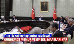 Yılın ilk kabine toplantısı yapılacak! Gündemde memur ve emekli maaşları var