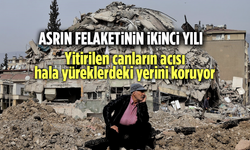 Asrın felaketinin ikinci yılı: Yitirilen canların acısı hala yüreklerdeki yerini koruyor