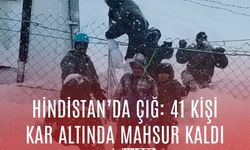 Hindistan’da çığ felaketi! 41 kişi kar altında mahsur kaldı