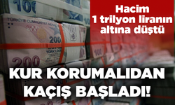 Kur korumalıdan kaçış başladı! Hacim 1 trilyon liranın altına düştü