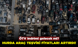 Hurda araç teşviki araç fiyatlarını artırdı! 25 yaş ve üzeri araç sahipleri çıkacak ÖTV indirimini bekliyor