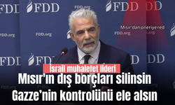 Mısır, Lapid’in Gazze önerisini reddetti