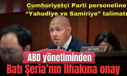 ABD yönetimi, "Batı Şeria" adını kullanmayacak