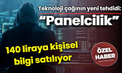 Teknoloji çağının yeni tehdidi: “Panelcilik” 140 liraya kişisel bilgi satılıyor