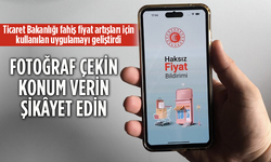 Ticaret Bakanlığı fahiş fiyat artışları için kullanılan uygulamayı geliştirdi