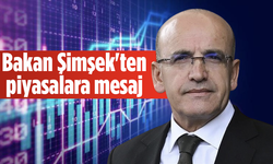 Bakan Şimşek'ten piyasalara mesaj!