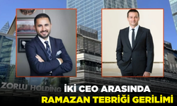 Zorlu Holding CEO'su ve Vestel CEO'su arasında Ramazan tebriği krizi