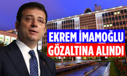 İBB’ye yolsuzluk operasyonu! Ekrem İmamoğlu gözaltına alındı