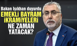 Bayram ikramiyesi ne zaman yatacak? Bakan Işıkhan açıkladı