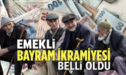 Emekli bayram ikramiyesi belli oldu