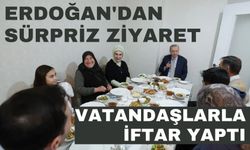 Cumhurbaşkanı Erdoğan'dan ziyaret: Vatandaşlarla iftar yaptı