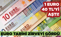 Euro tarihi zirveyi gördü: 1 Euro 40 TL’yi aştı!