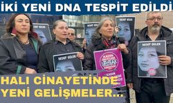 Halı cinayetinde yeni gelişmeler… İki yeni DNA tespit edildi