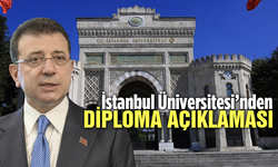 İstanbul Üniversitesi'nden Ekrem İmamoğlu'nun diploması hakkında açıklama