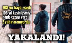 JASAT yakaladı! 308 suç kaydı, 108 yıl kesinleşmiş hapis cezası vardı ve 2 yıldır aranıyordu