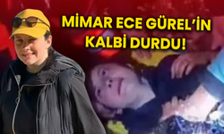 Mimar Ece Gürel'in kalbi durdu!