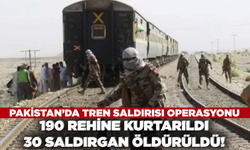 Pakistan’da tren saldırısı operasyonunda 190 rehine kurtarıldı! 30 saldırgan öldürüldü!