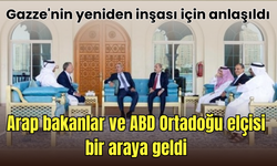 Arap bakanlar ve ABD Ortadoğu elçisi bir araya geldi