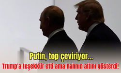 Putin, top çeviriyor... Trump'a teşekkür etti ama halının altını gösterdi!