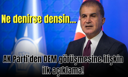 AK Parti'den, DEM görüşmesine ilişkin ilk açıklama