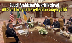 Suudi Arabistan’da kritik zirve! ABD ve Ukrayna heyetleri bir araya geldi