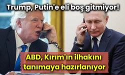 Trump, Putin'e eli boş gitmiyor!  ABD, Kırım'ın ilhakını tanımaya hazırlanıyor