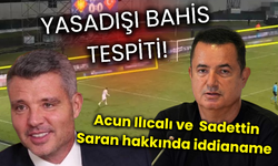 Acun Ilıcalı ve Steven Sadettin Saran hakkında iddianame hazırlandı