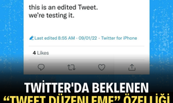 Twitter'da beklenen “Tweet Düzenleme” özelliği nihayet geldi!