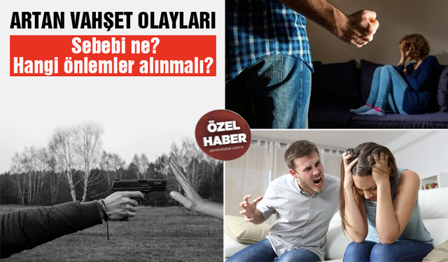 Artan vahşet olayları! Sebebi ne? Hangi önlemler alınmalı? Psikolojik Danışman Ayşenur Akdoğan anlattı