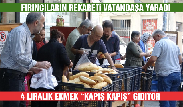 4 liralık ekmek “kapış kapış” gidiyor