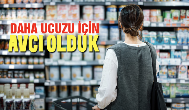 Tüketici “daha ucuz” için daha çok market geziyor