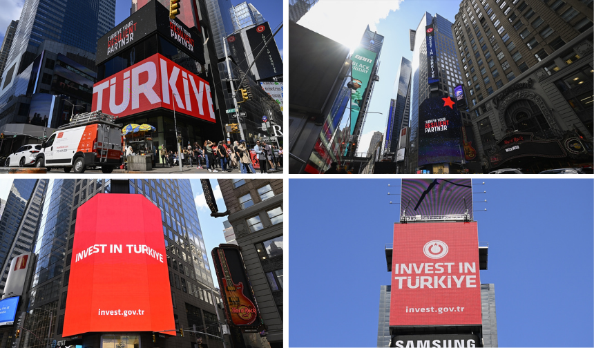 Times Meydanı'nda "Invest in Türkiye" mesajı