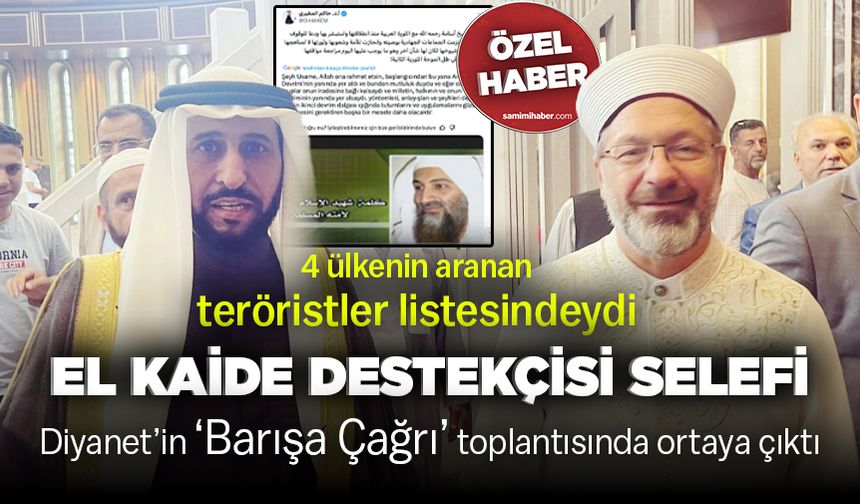 4 ülkenin aranan teröristler listesindeydi! El Kaide destekçisi, Diyanet’in ‘Barışa Çağrı’ toplantısında ortaya çıktı