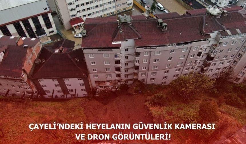 Çayeli'nde heyelan anı görüntüleri!