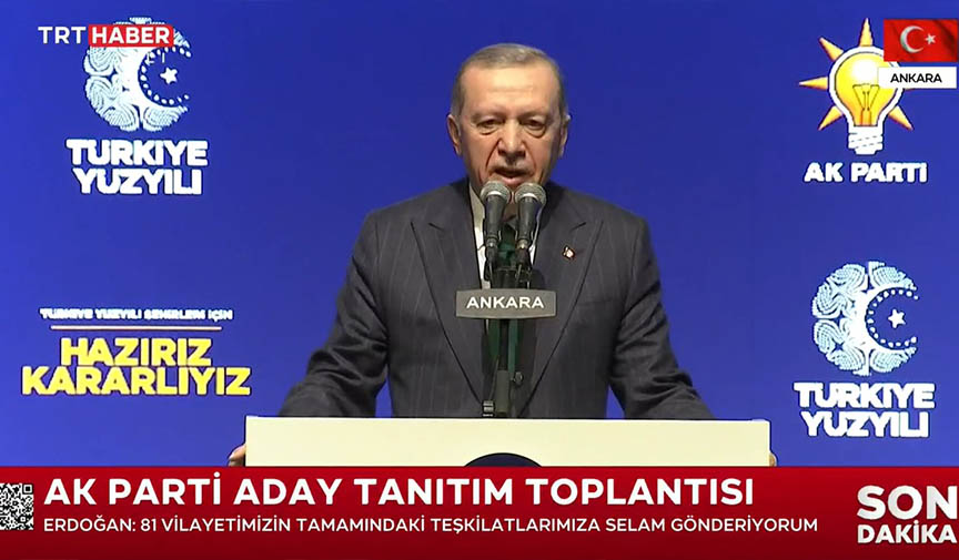 Cumhurbaşkanı Erdoğan Aday Tanıtım Toplantısında Konuşuyor