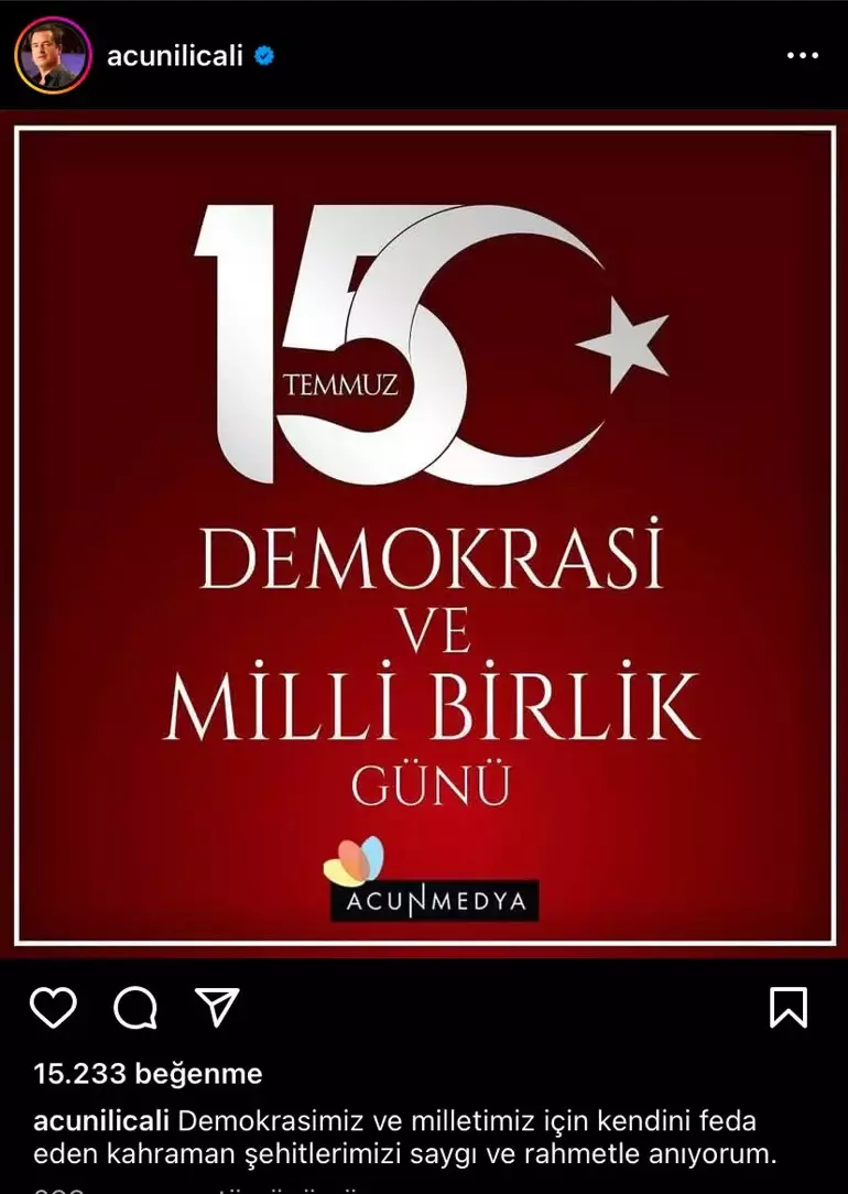 Acun Ilıcalı 15 Temmuz Paylaşımı